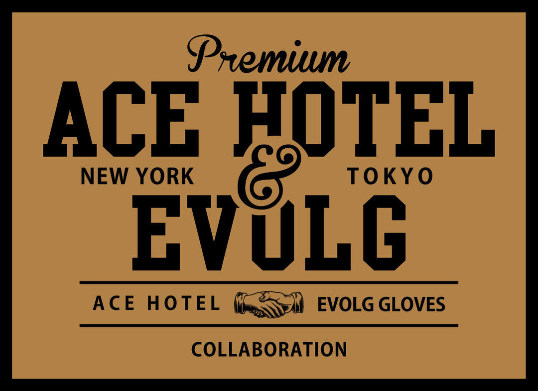EVOLGがACE HOTELとのコラボグローブ販売開始